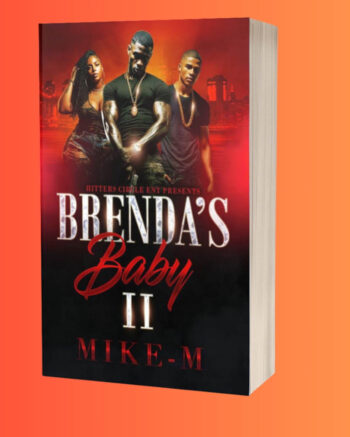 BRENDA’S BABY Part II